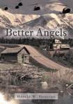 Better Angels by Harold W. Peterson