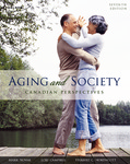 Aging and Society: A Canadian Perspective