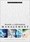 Records and Information Management, Second Edition by Patricia C. Franks