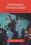 Information Services Today: An Introduction, Second Edition by Sandra Hirsh