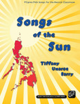 Songs of the Sun by Tiffany Unarce Barry