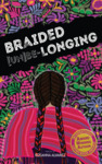 Braided [Un]Be-Longing by Rosanna Alvarez
