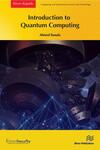 Introduction to Quantum Computing by Ahmed Banafa