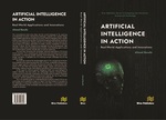 Artificial Intelligence in Action: Real-world Applications and Innovations