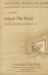 Inherit the Wind (1959) by San Jose State University, Theatre Arts
