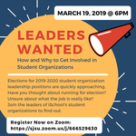 Leaders Wanted:  Why and How to Get Involved in Student Organizations