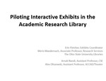 Piloting interactive exhibits in the academic research library